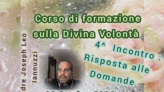 Rev padre Joseph Leo Iannuzzi risponde alle domandeScuola di formazione del Divin Volere [upl. by Judsen628]