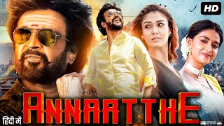 Annaatthe Full Movie In Hindi Dubbed  Rajinikanth  Nayanthara  Keerthy Suresh  Review amp Facts [upl. by Elyak]