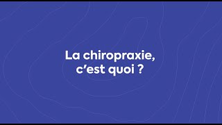 La chiropraxie cest quoi [upl. by Margaret]