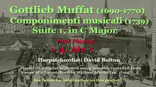 Gottlieb Muffat 16901770 Suite 1 in C Major [upl. by Amiaj]