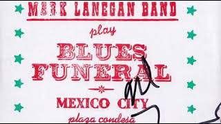 Mark Lanegan Band  Live at Plaza Condesa Mexico City 942012 [upl. by Ocirederf]