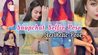 BEST Snapchat selfie poses  Profile amp DP pose  Aesthetic amp snapchat filters  Myclicks Instagram [upl. by Tsui]