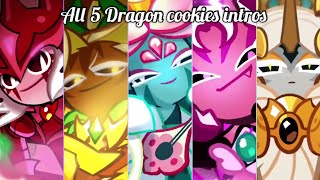 All 5 legendary Dragon cookies intros  Cookie Run Ovenbreak [upl. by Gide849]