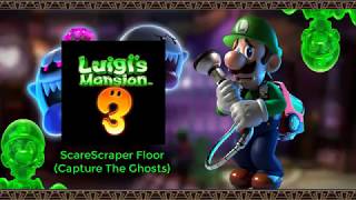 Luigis Mansion 3 Music  ScareScraper Floor Capture The Ghosts [upl. by Colly]