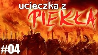 Ucieczka z Piekła  Droga przez mękę [upl. by Allsopp]