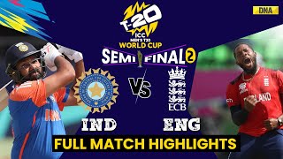 IND Vs ENG Highlights Full Match India Vs England Match Scorecard I T20 WC Semifinal 2 I IND Vs SA [upl. by Llenram]