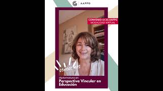 Diplomatura en Perspectiva Vincular en Educación [upl. by Gentille]