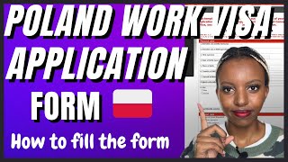 POLAND WORK VISA APPLICATION FORM  HOW TO FILL THE FORM [upl. by Eirot]