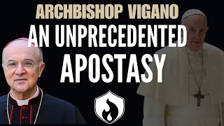 Archbishop Viganò  An Unprecedented Apostasy [upl. by Arinaj]