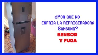 quot¡Descubre👀 Por Qué Tu REFRIGERADORA❄ Samsung Inverter No 😥ENFRIA El Secreto del SENSOR y la FUGAquot [upl. by Marybeth744]