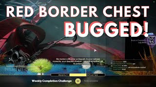 Red Border Chest is BUGGED Root of Nightmares  Destiny 2 Lightfall [upl. by Aletta]