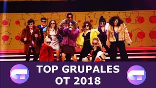 Top de actuaciones grupales OT 2018 [upl. by Eneroc285]