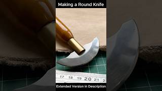 Making a Round Knife leathercraft leathercrafttools diy woodworking [upl. by Schilt]