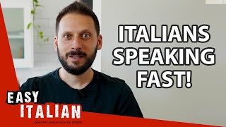 The Secret to Understanding Italian Conversations  Easy Italian 175 [upl. by Gearard]