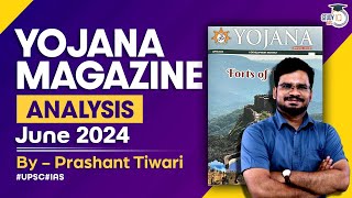 Yojana Magazine June 2024  Complete Analysis for UPSCState PSC Exams  StudyIQ IAS [upl. by Aeynod720]