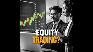 quotWhat is Equity Trading  A Simple Guide for New Investorsquot stockmarket trading finance [upl. by Eilrak]