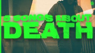 5 Songs About Death to Help you Grieve [upl. by Rez]