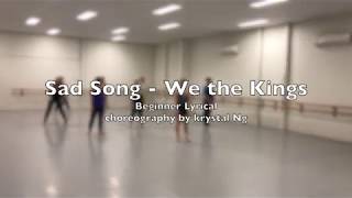 Beginner Lyrical  Sad Song  choreographed by krystal [upl. by Ahsieken]