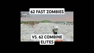 62 COMBINE ELITES VS 62 FAST ZOMBIES smol gmod shorts [upl. by Annovy]