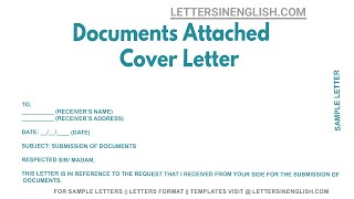 Documents Attached Cover Letter  Sample Cover Letter for Attached Documents [upl. by Wsan94]