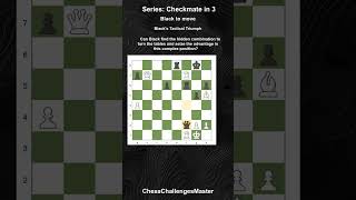 Chess puzzle  Checkmate in 3  Blacks Tactical Triumph [upl. by Bradlee]