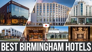 Best Birmingham hotelsElite Explorer youtube travel unfreezemyacount [upl. by Hteik223]