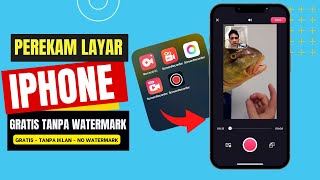 Aplikasi Perekam Layar iPhone Gratis Tanpa Watermark WAJIB Dicoba [upl. by Etam]