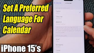 iPhone 1515 Pro Max How to Set A Preferred Language For Calendar [upl. by Edrick444]