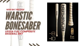 NEW RELEASE Warstic Bonesaber USSSA Composite Baseball Bat [upl. by Kucik]