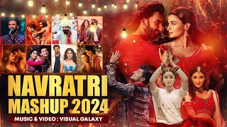 Navratri Mashup 2024  Visual Galaxy  Best Of Dandiya Garba Songs  Latest Garba Mega Mashup 2024 [upl. by Anavlys]