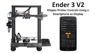 Ender 3 V2 Mainsail Klipper Printer Controls Using a Smartphone for a Touch Display [upl. by Artimed]