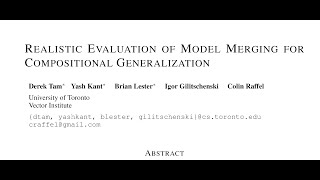 Realistic Evaluation of Model Merging for Compositional Generalization [upl. by Vizza927]