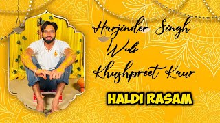 Harjinder Singh Weds Khushpreet kaur Marriage ❤️❤️ Haldi Live 01 April 2024 [upl. by Jeunesse]