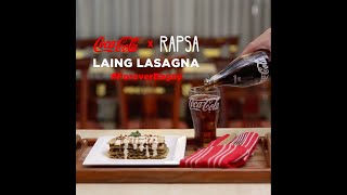 CocaCola X RAPSA Laing Lasagna ForeverBagay [upl. by Ferdinana]