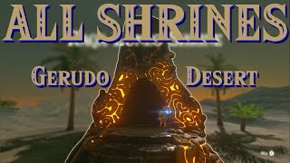 Zelda Breath of the Wild  All Shrines  Gerudo Desert [upl. by Durr]