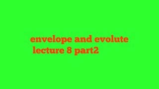 Envelope part1 differential calculus lecture 8 part2 [upl. by Jaquith]