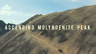 Ascending Molybdenite Peak [upl. by Kcirddor]