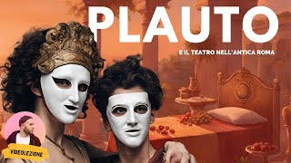 Letteratura latina  PLAUTO e il teatro romano [upl. by Kreit]