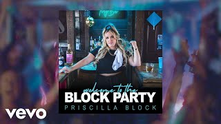 Priscilla Block  Like A Boy Official Audio [upl. by Okomot304]