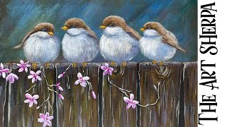 Flock of Birds Friends on a floral wood fence 🎨 tutorial acrylics for beginners Paint Night at Home [upl. by Ymme]