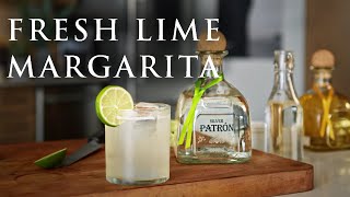 The Perfect Fresh Lime Margarita  Patrón Tequila [upl. by Areip]