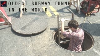 The Oldest Subway Tunnel in the World [upl. by Patrick]