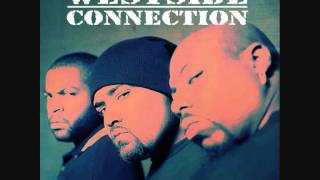 Westside Connection  West Up The Best Of Westside Connection [upl. by Caputto933]