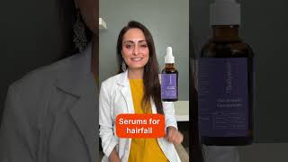 Hairfall control serums  dermatologist recommends notsponsored [upl. by Brenton]