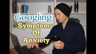 How To Stop Googling Your Symptoms Of Anxiety [upl. by Nylitsirk]