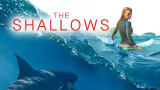 The Shallows 2016 Movie  Blake Lively Óscar Jaenada Brett Cullen updates Review and Facts [upl. by Burn]