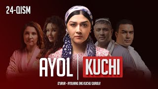 Ayol kuchi 24qism [upl. by Alaet]