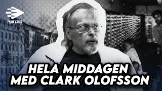 HELA MIDDAGEN MED CLARK OLOFSSON [upl. by Ludovick]