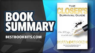 Closers Survival Guide  Grant Cardone  Book Summary [upl. by Xineohp]