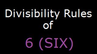 Divisibility Rule of 6  Divisibility by 6 [upl. by Nywroc]